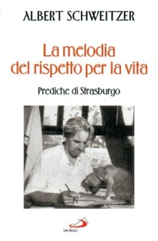 melodia del rispetto per la vita prediche di strasburgo