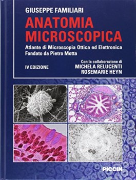 anatomia microscopica atlante di microscopia ottica ed elettronica fo