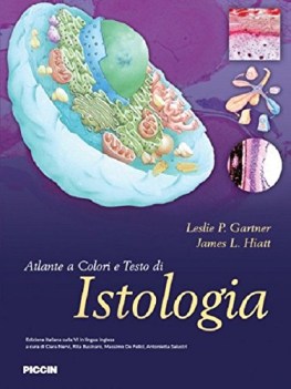 atlante a colori e testo di istologia