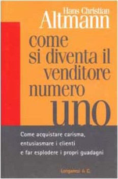 come si diventa il venditore numero uno