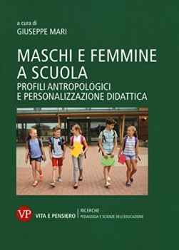 maschi e femmine a scuola profili antropologici e personalizzazione