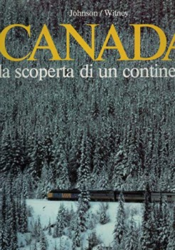 canada la scoperta di un continente