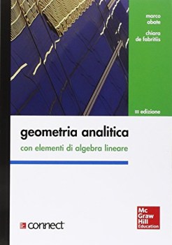 geometria analitica con elementi di algebra lineare