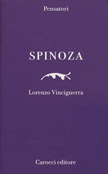 Spinoza. Collana Pensatori