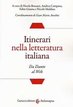 itinerari nella letteratura italiana da dante al web