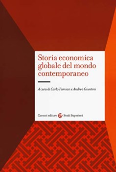 storia economica globale del mondo contemporaneo