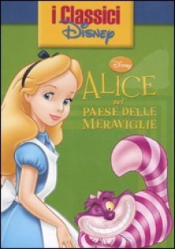 alice nel paese delle meraviglie ediz illustrata