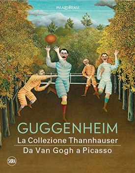 guggenheim la collezione thannhauser