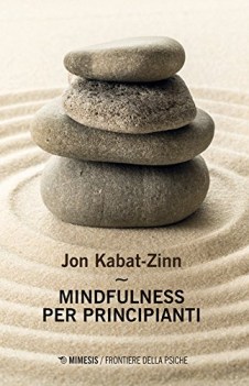 mindfulness per principianti con contenuto digitale per accesso on li