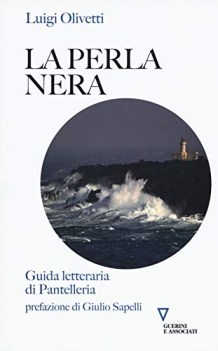 perla nera guida letteraria di pantelleria