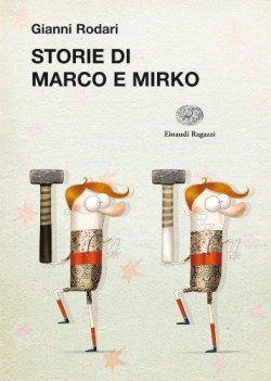 storie di marco e mirko