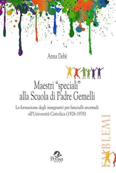 maestri speciali alla scuola di padre gemelli