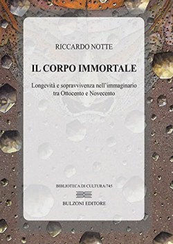 corpo immortale