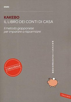 kakebo 2020 il libro dei conti di casa il metodo giapponese per impa