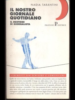 nostro giornale quotidiano il mestiere di giornalista