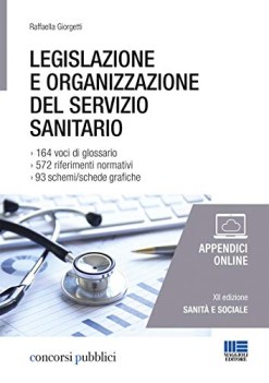 legislazione e organizzazione del servizio sanitario