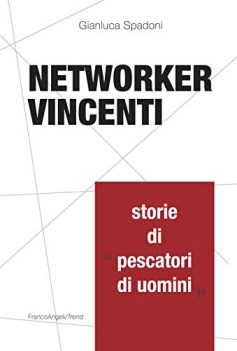 networker vincenti storie di pescatori di uomini