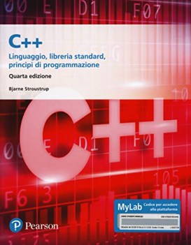 c++ linguaggio libreria standard principi di programmazione ediz