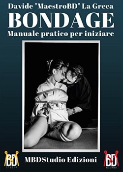 bondage  manuale pratico per iniziare