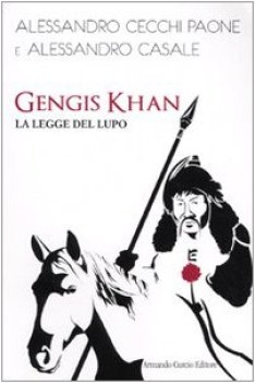 gengis khan la legge del lupo