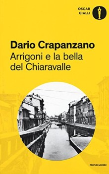 arrigoni e la bella del chiaravalle milano 1952