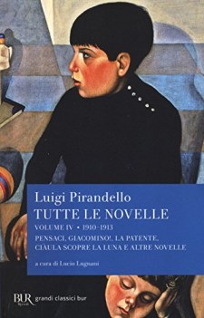 tutte le novelle vol. 4 1910 - 1913