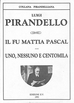 uno nessuno e centomila