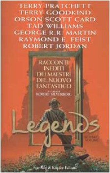 legends racconti inediti dei maestri del nuovo fantastico 2