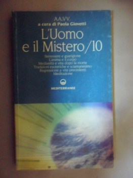 Uomo e il mistero 10