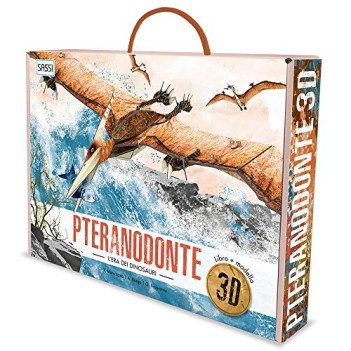 era dei dinosauri pteranodonte 3d ediz a colori con gadget