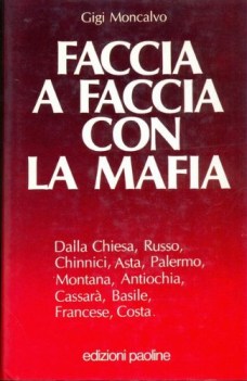 faccia a faccia con la mafia