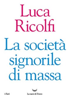 societ signorile di massa