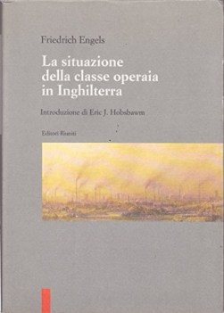 situazione della classe operaia in inghilterra