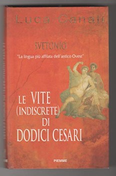 vite indiscrete di dodici cesari