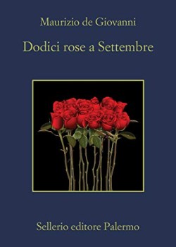 dodici rose a settembre