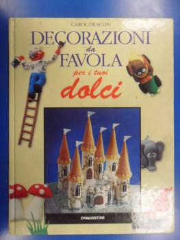 Decorazioni da favola per i tuoi dolci