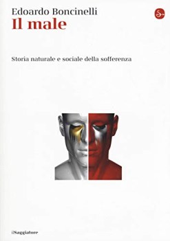 male storia naturale e sociale della sofferenza