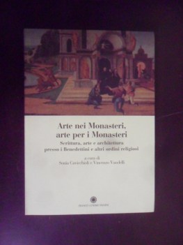 arte nei monasteri arte per i monasteri scrittura arte e architettura