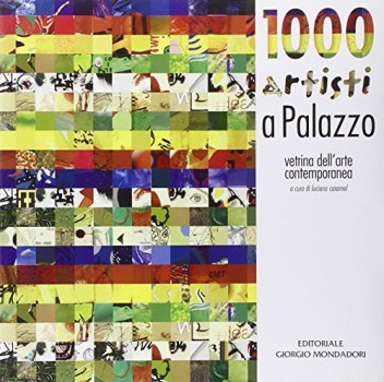 mille artisti a palazzo vetrina darte contemporanea catalogo della