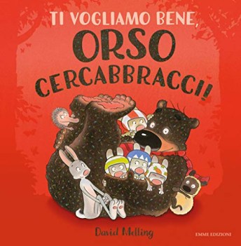 ti vogliamo bene orso cercabbracci