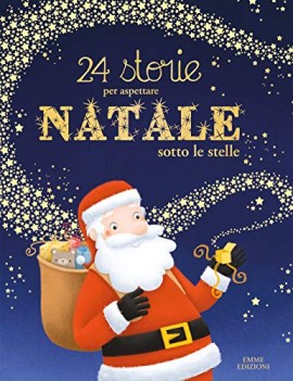 24 storie per aspettare natale sotto le stelle