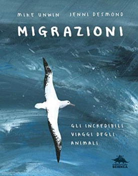 migrazioni gli incredibili viaggi degli animali