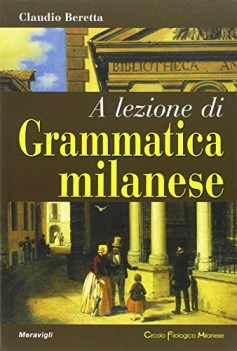 a lezione di grammatica milanese