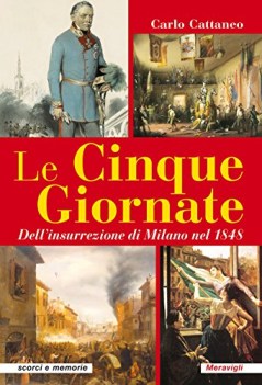 cinque giornate dellinsurrezione di milano del 1848