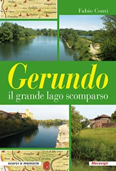 gerundo il grande lago scomparso ediz plastificata