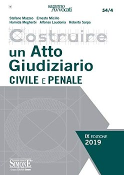 costruire un atto giudiziario civile e penale