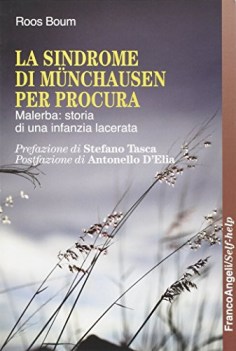 sindrome di munchausen per procura malerba storia di uninfanzia