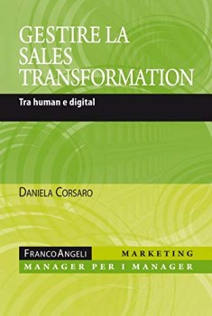 gestire la sales transformation tra human e digital