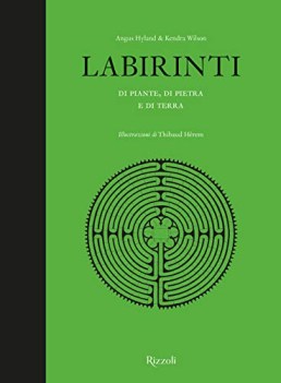 labirinti di piante di pietra e di terra