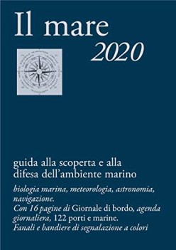 mare 2020 guida alla scoperta e alla difesa dellambiente marino